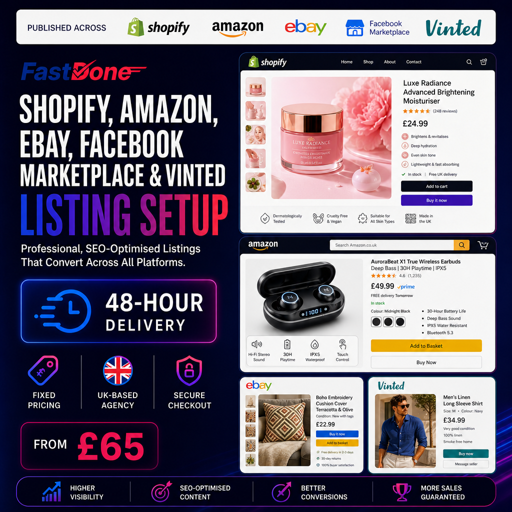 🛒 Shopify, Amazon, eBay, Facebook Marketplace & Vinted Listing Setup — Delivered in 48 Hours